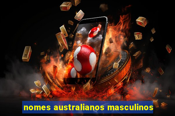 nomes australianos masculinos